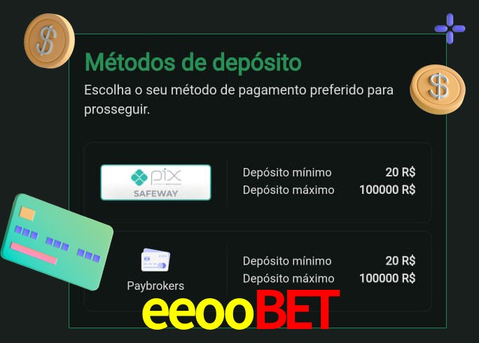 O cassino eeoobet oferece uma grande variedade de métodos de pagamento